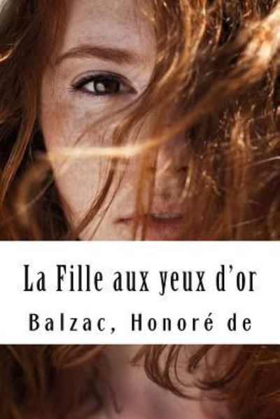 Cover for Balzac Honore De · La Fille Aux Yeux d'Or (Pocketbok) (2017)