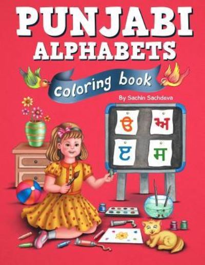 Cover for Sachin Sachdeva · Punjabi Alphabets Coloring Book (Paperback Book) (2018)