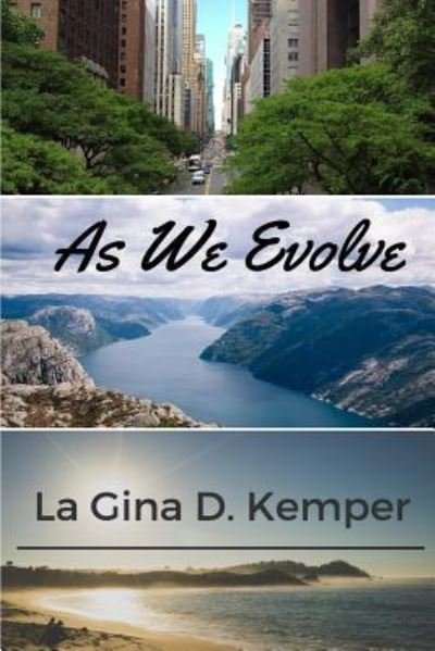 Cover for La Gina D Kemper · As We Evolve (Paperback Bog) (2018)