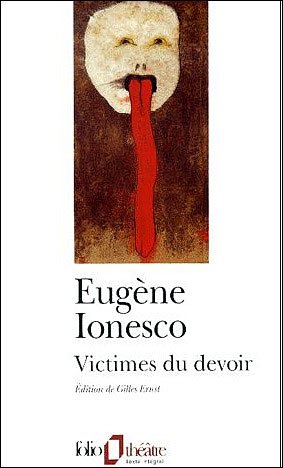 Cover for Eugene Ionesco · Victimes Du Devoir (Folio Theatre) (French Edition) (Paperback Bog) [French edition] (2001)