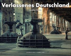 Cover for Aurélien Villette · Verlassenes Deutschland (Book) (2022)