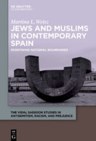 Cover for Weisz · Jews and Muslims in Contemporary (Book) (2019)