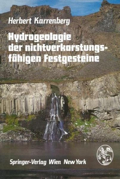 Cover for H Karrenberg · Hydrogeologie der Nicht-Verkarstungsfahigen Festgestine (Innbunden bok) [1981 edition] (1980)