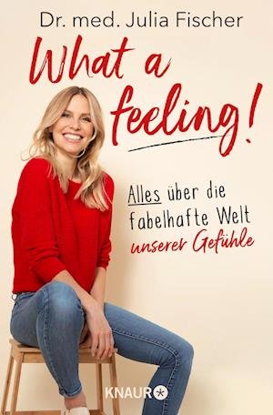 Cover for Julia Fischer · What a feeling! (Bog) (2022)