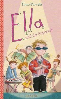 Cover for T. Parvela · Ella und der Superstar (Buch)