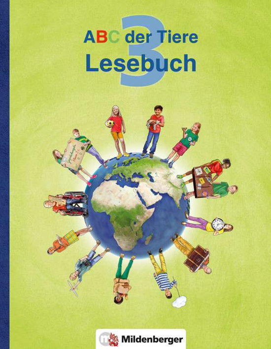 ABC der Tiere 3 - Lesebuch. Neubearbeitung - Klaus Kuhn - Książki - Mildenberger Verlag GmbH - 9783619345908 - 28 lutego 2017