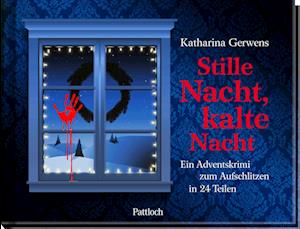 Cover for Katharina Gerwens · Stille Nacht, kalte Nacht (Bok) (2022)