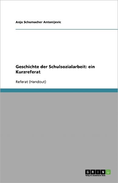 Cover for Anja Schumacher Antonijevic · Schumacher Antonijevic:Geschichte der S (Book) [German edition] (2013)