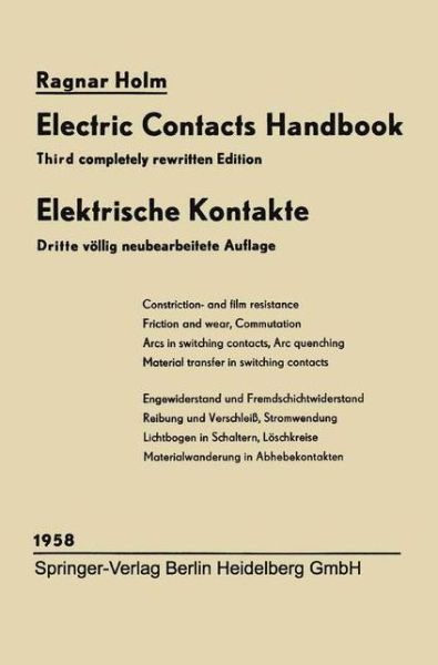 Cover for Ragnar Holm · Elektrische Kontakte / Electric Contacts Handbook (Paperback Book) [3rd 3. Aufl. 1958. Softcover Reprint of the Origin edition] (1958)