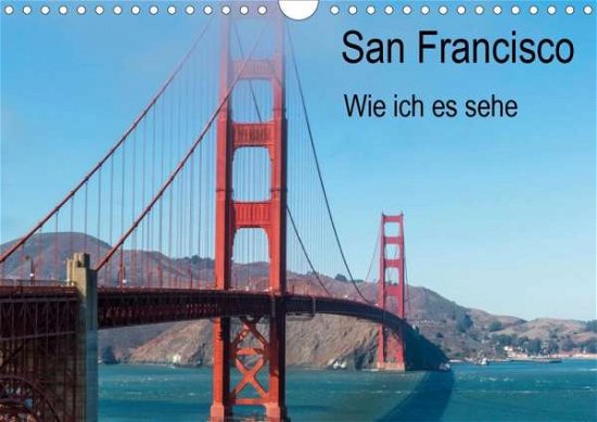 Cover for Bläcker · San Francisco - Wie ich es sehe (Bok)