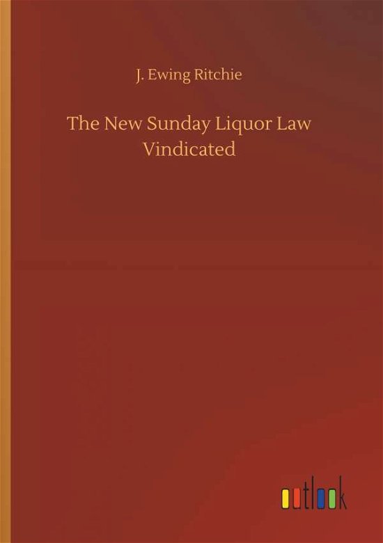 Cover for Ritchie · The New Sunday Liquor Law Vindi (Buch) (2018)
