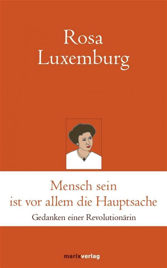 Cover for Luxemburg · Mensch sein ist vor allem die (Book)