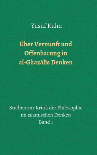 Cover for Kuhn · Über Vernunft und Offenbarung in a (Buch) (2019)