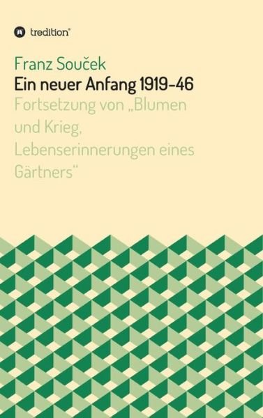 Cover for Soucek · Ein neuer Anfang 1919-1946 (Book) (2019)