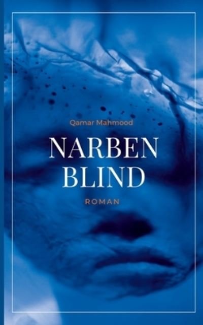Cover for Mahmood · Narbenblind (N/A) (2021)