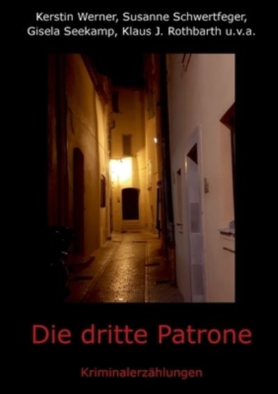 Cover for Kerstin Werner · Die dritte Patrone (Book) (2023)