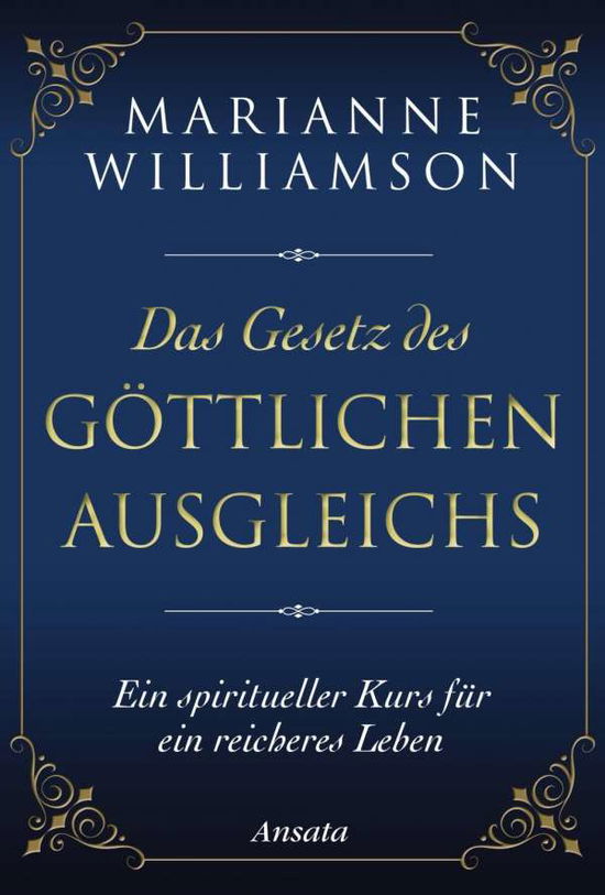 Cover for Williamson · Das Gesetz des göttlichen Au (Book)