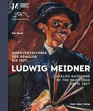 Ludwig Meidner - Erik Riedel - Książki - Gebruder Mann Verlag - 9783786128908 - 29 listopada 2023