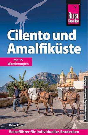 Cover for Peter Amann · Reise Know-How Reiseführer Cilento und Amalfiküste (Buch) (2024)