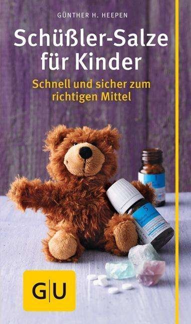 Cover for Heepen · Schüßler-Salze für Kinder (Bok)