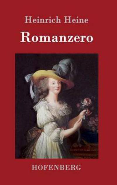 Cover for Heinrich Heine · Romanzero (Hardcover Book) (2016)