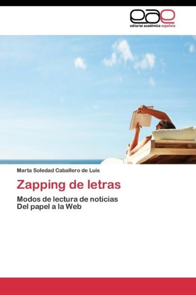 Cover for Caballero De Luis Marta Soledad · Zapping De Letras (Taschenbuch) (2011)