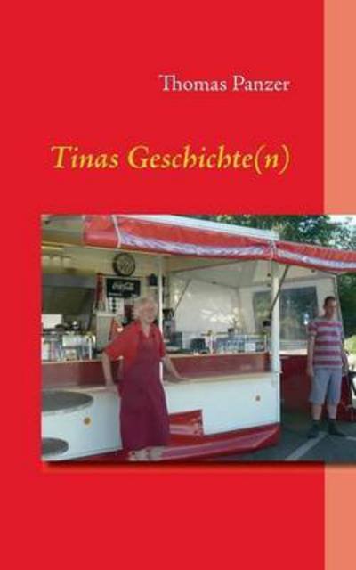Cover for Panzer · Tinas Geschichte (n) (Book) (2016)