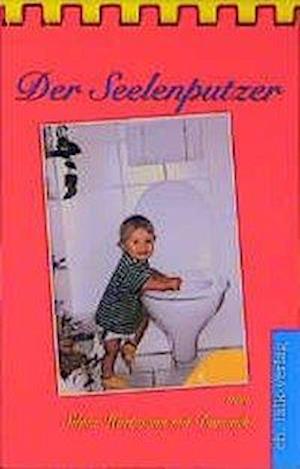 Cover for Silvia Hartmann · Der Seelenputzer (Hardcover Book) (2001)