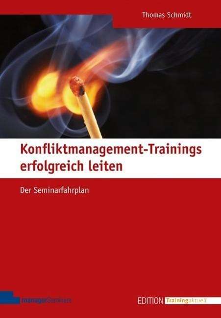 Cover for T. Schmidt · Konfliktmanagement-Trainings (Book)