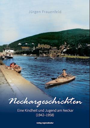 Cover for Jürgen Frauenfeld · Neckargeschichten (Book) (2024)