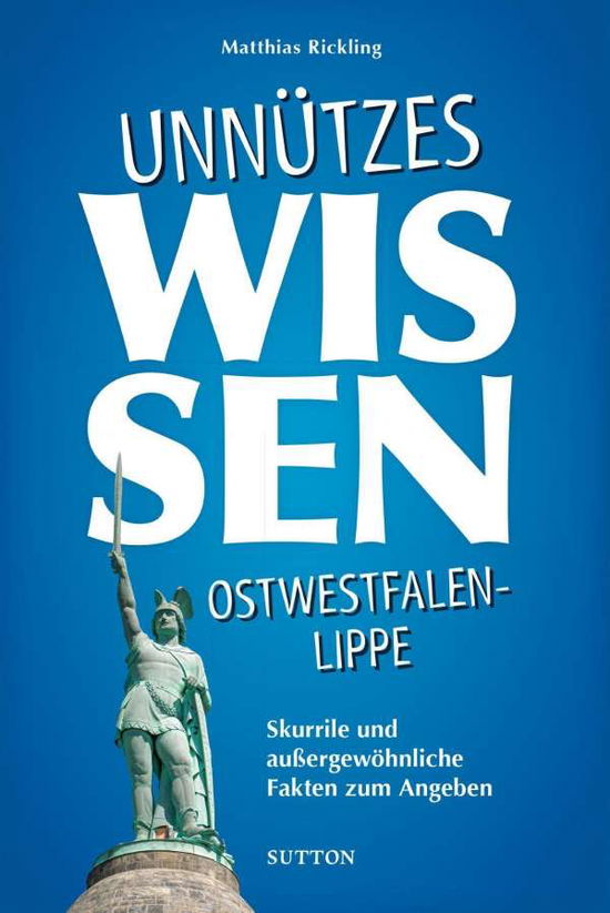 Cover for Rickling · Unnützes Wissen Ostwestfalen-L (Book)