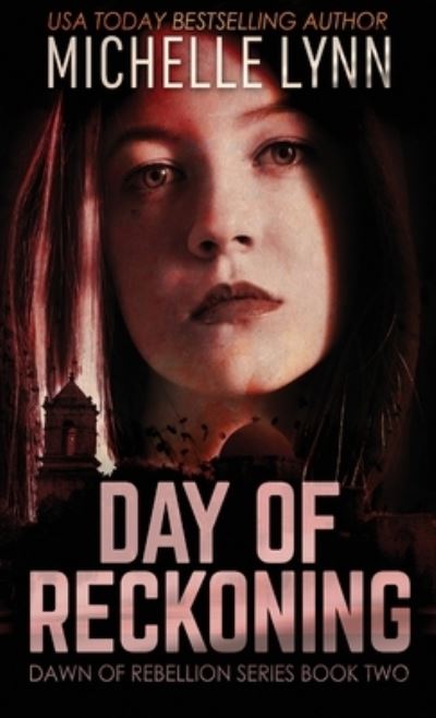 Cover for Michelle Lynn · Day of Reckoning (Inbunden Bok) (2021)