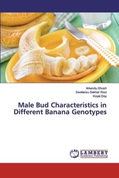 Cover for Ghosh · Male Bud Characteristics in Diffe (Book) (2019)