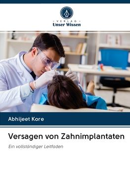 Cover for Kore · Versagen von Zahnimplantaten (Book) (2020)