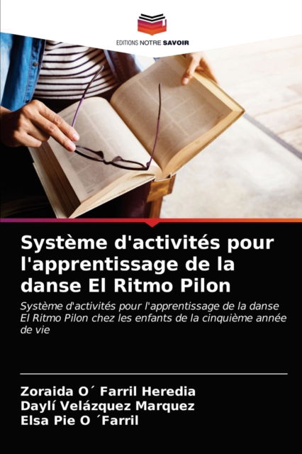 Cover for Zoraida O Farril Heredia · Systeme d'activites pour l'apprentissage de la danse El Ritmo Pilon (Paperback Book) (2021)