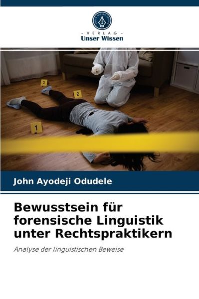 Cover for John Ayodeji Odudele · Bewusstsein fur forensische Linguistik unter Rechtspraktikern (Paperback Book) (2021)