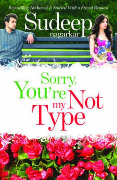 Cover for Sudeep Nagarkar · Sorry, You're Not My Type (Paperback Book) (2014)