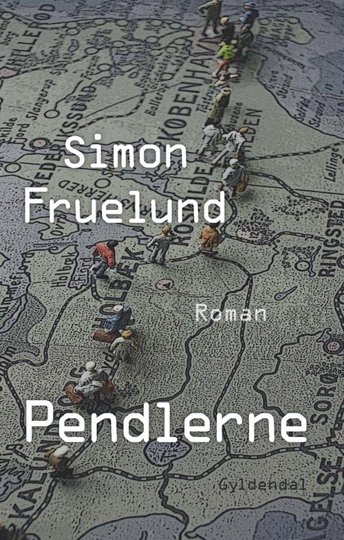 Cover for Simon Fruelund · Pendlerne (Sewn Spine Book) [1st edition] (2014)