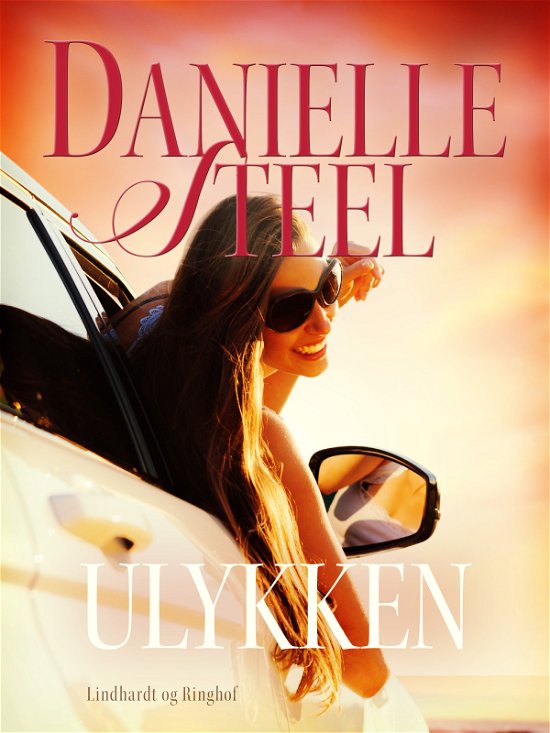 Cover for Danielle Steel · Ulykken (Sewn Spine Book) [1º edição] (2022)