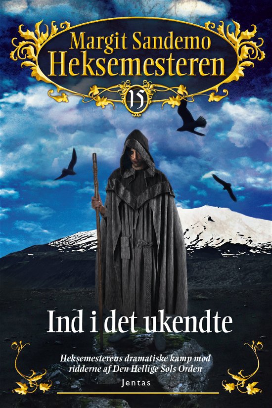 Cover for Margit Sandemo · Heksemesteren: Heksemesteren 15 - Ind i det ukendte (Gebundenes Buch) [2. Ausgabe] (2021)