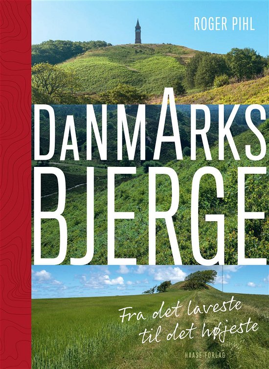 Cover for Roger Pihl · Danmarks bjerge (pocket) (Sewn Spine Book) [2nd edition] (2015)