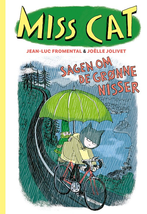 Cover for Jean-Luc Fromental · Miss Cat: Miss Cat 2: Sagen om de grønne nisser (Sewn Spine Book) [1e uitgave] (2024)