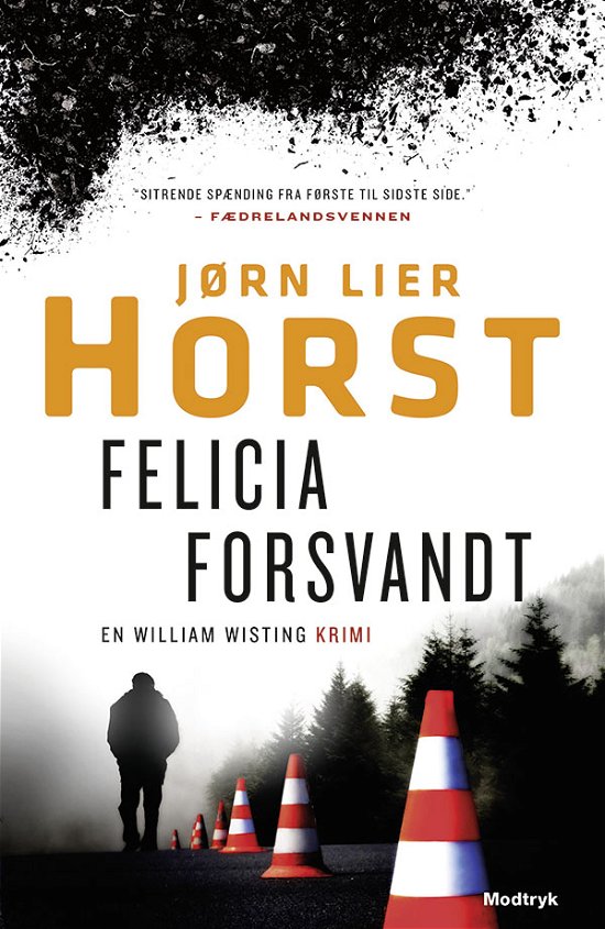 William Wisting-serien: Felicia forsvandt - Jørn Lier Horst - Bøker - Modtryk - 9788770072908 - 7. mai 2020