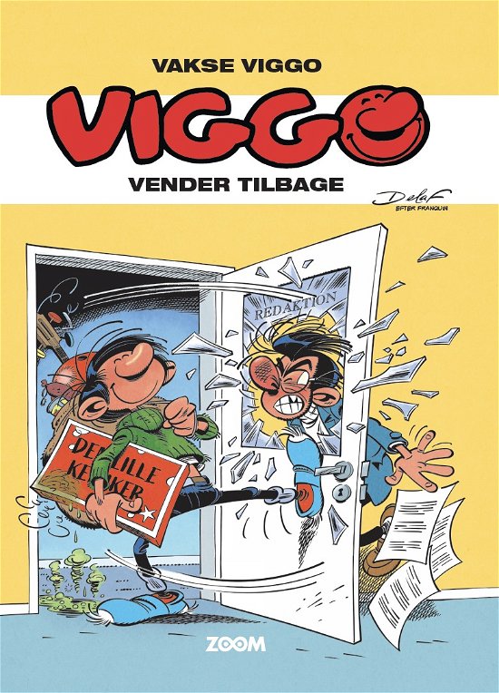 Cover for Delaf efter Franquin · Vakse Viggo: Vakse Viggo: Viggo vender tilbage (Bound Book) [1º edição] (2023)