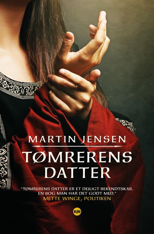 Cover for Martin Jensen · Tømrerens datter PB (Paperback Book) [2e uitgave] (2017)