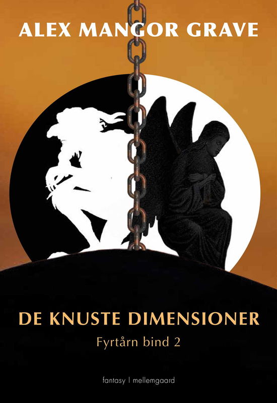 Fyrtårn 2: De knuste dimensioner - Alex Mangor Grave - Bøger - Forlaget mellemgaard - 9788772375908 - 19. april 2021