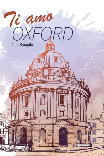 Cover for Anna Quaglia · Ti amo Oxford (Paperback Book) (2022)