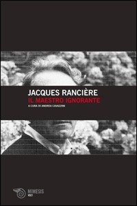 Cover for Jacques Ranciere · Il Maestro Ignorante (Book)