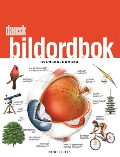 Cover for Mathias Thiel · Dansk bildordbok : Svenska / Danska (Bok) (2011)