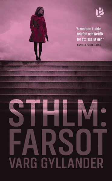 Cover for Varg Gyllander · Sthlm: Farsot (Paperback Book) (2020)